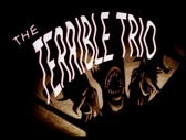 The Terrible Trio