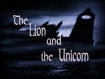 THE LION AND THE UNICORN