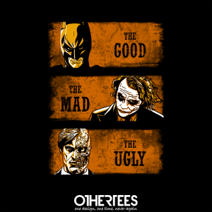 The Good the Mad and the Ugly