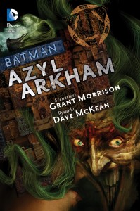 "Batman: Azyl Arkham"