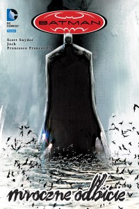 "Batman: Mroczne Odbicie"
