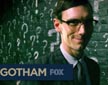 Edward Nygma w "Gotham"
