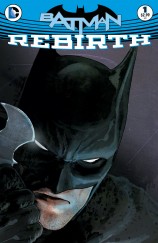 BATMAN: REBIRTH #1