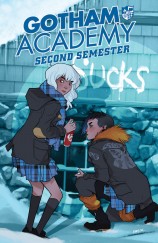 GOTHAM ACADEMY: SECOND SEMESTER #1