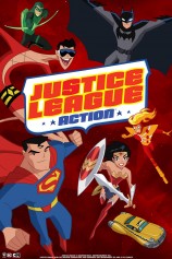 "Justice League Action"