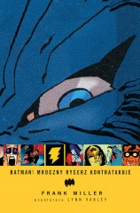 Batman - Mroczny Rycerz kontratakuje