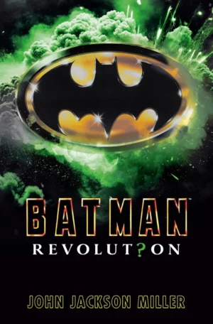 Będzie polskie wydanie „Batman: Revolution”