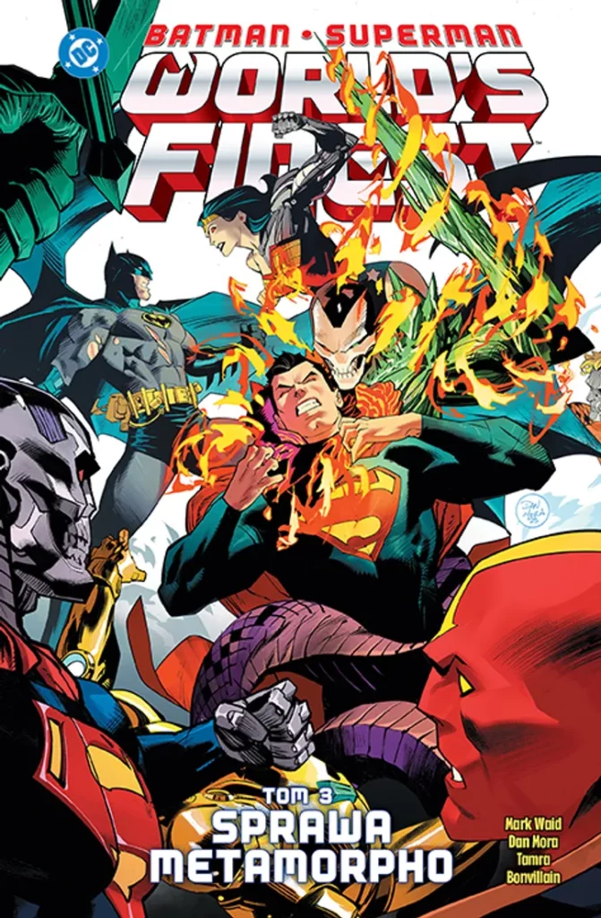„Batman/Superman World’s Finest: Sprawa Metamorpho. Tom 3” i „Injustice. Punkt zerowy” już w sprzedaży