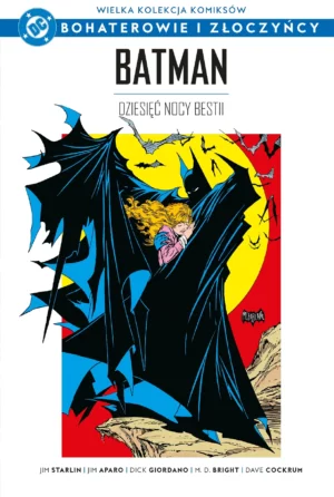 Wielka Kolekcja Komiksów DC: Bohaterowie i Złoczyńcy – „Batman: Dziesięć Nocy Bestii ” już w sprzedaży