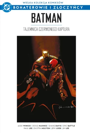Wielka Kolekcja Komiksów DC: Bohaterowie i Złoczyńcy – „Batman: Tajemnica Czerwonego Kaptura” już w sprzedaży