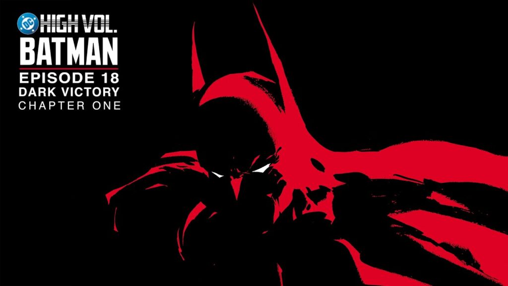 „DC High Volume: Batman” – „Dark Victory: Chapter 1”
