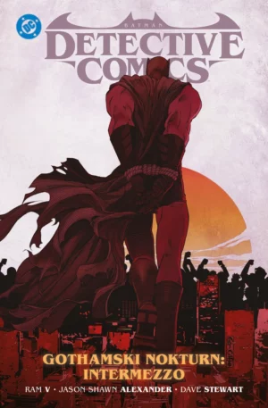 „Batman Detective Comics. Gothamski Nokturn: Intermezzo. Tom 4” i pierwsze tytuły w ramach DC Compact już w sprzedaży