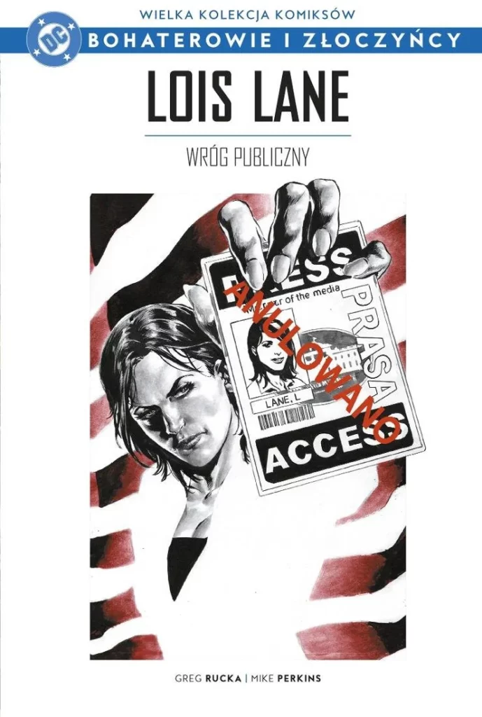 Wielka Kolekcja Komiksów DC: Bohaterowie i Złoczyńcy – „Lois Lane: Wróg publiczny” już w sprzedaży