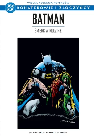 Wielka Kolekcja Komiksów DC: Bohaterowie i Złoczyńcy – „Batman: Śmierć w rodzinie” już w sprzedaży