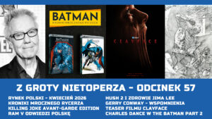 Z Groty Nietoperza – Odcinek 57