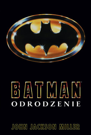 „Batman: Odrodzenie” we wrześniu na polskich półkach