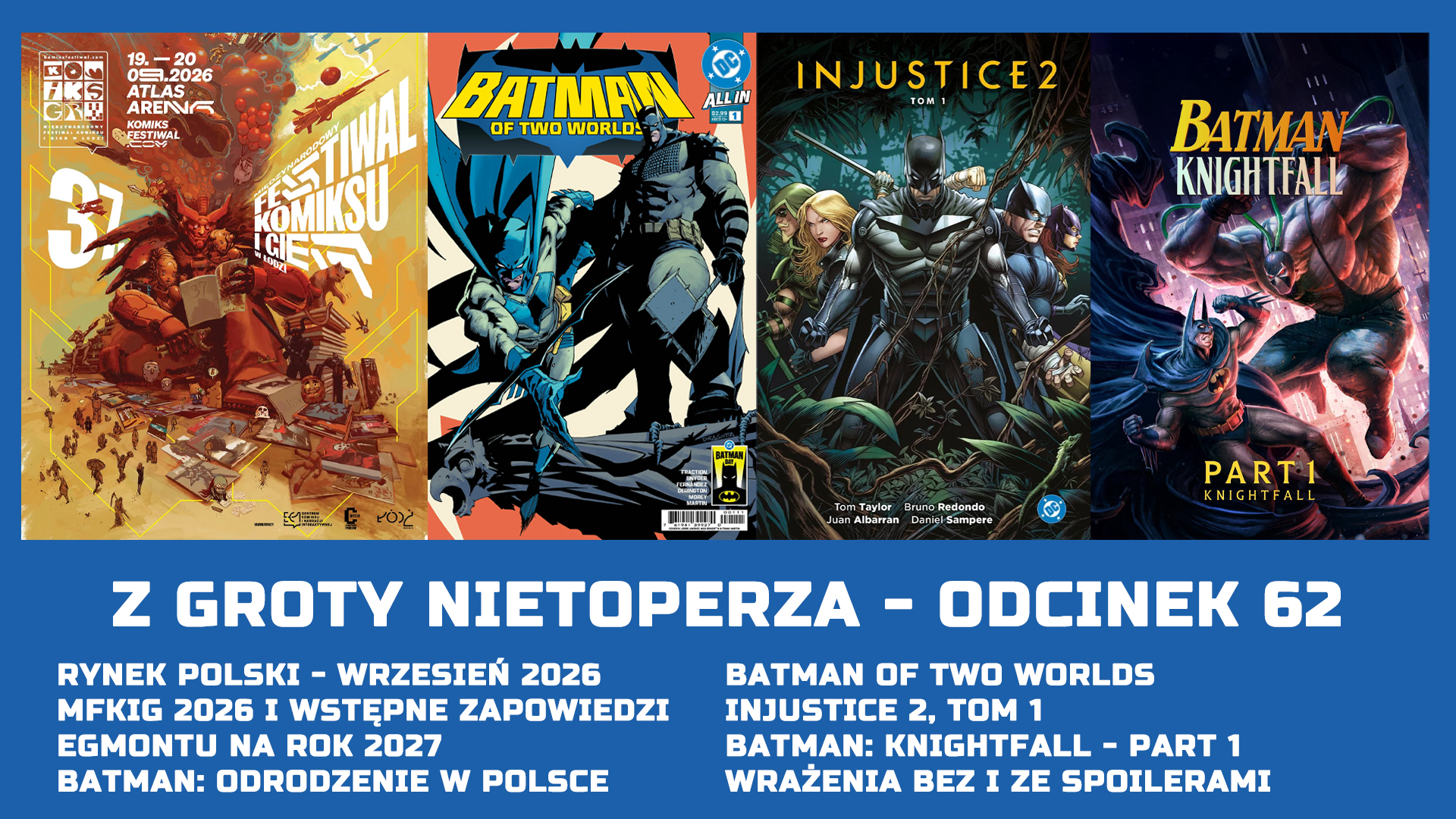 Z Groty Nietoperza – Odcinek 62